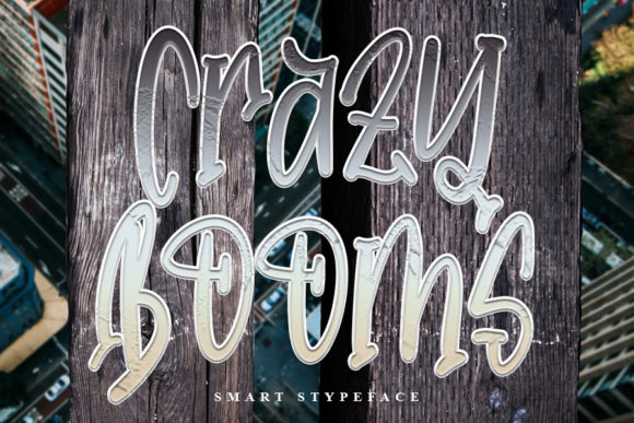 Crazy Booms: A Display Font That Demands Attention—Wisely