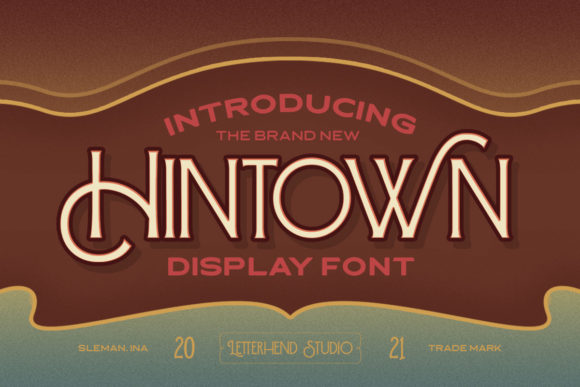 Hintown: A Display Font That Earns Its Space