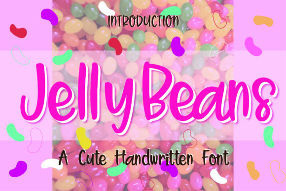 Jelly Beans: A Display Font That Feels Like a Warm Hello