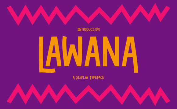 Lawana: A Bold, Cool Display Font for Handmade Creators