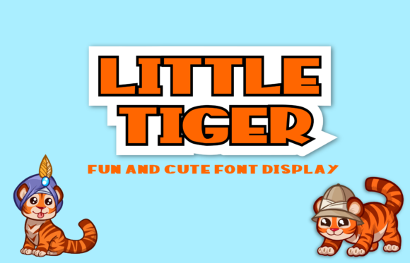 Little Tiger: A Display Font That Grabs Attention—Without Screaming