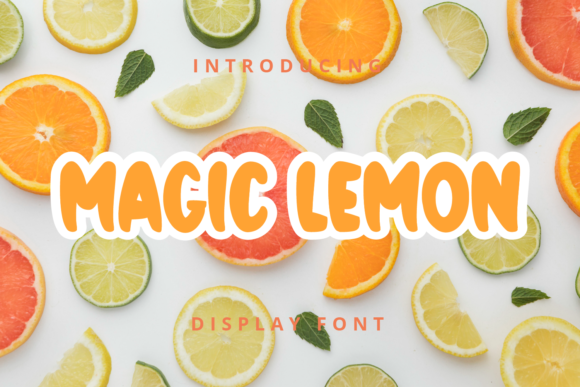 Magic Lemon: A Playful Display Font That Feels Like Sunshine on Paper