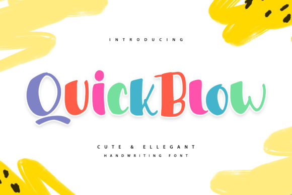 Quickblow: A Playful Display Font for Handmade Charm