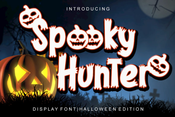 Spooky Hunter: The Display Font That Makes Halloween Campaigns Instantly Clear