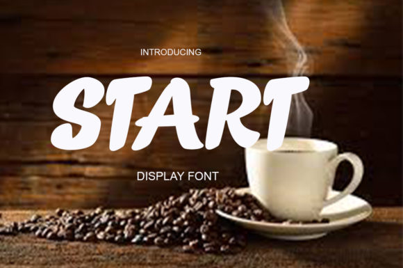 Start: A Display Font That Anchors Your Campaign Visuals