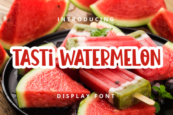 Tasti Watermelon: A Playful Display Font for Digital Brands